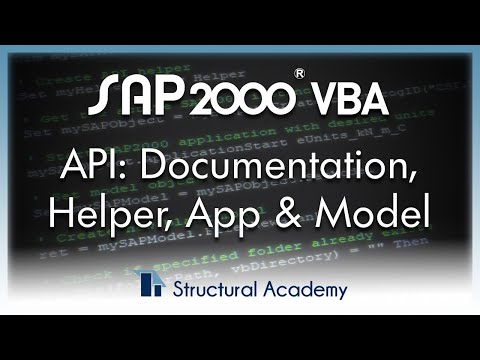 SAP2000 API: Documentation, Helper, App & Model Objects
