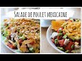 Recettes  : Salade de poulet mexicaine