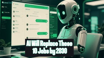 AI Will Replace These 10 Jobs by 2030 (Are You Safe?)