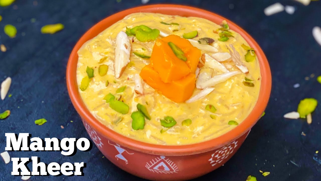 Mango Kheer Recipe | आम की खीर । Mango Payasam | Flavourful Food By Priya