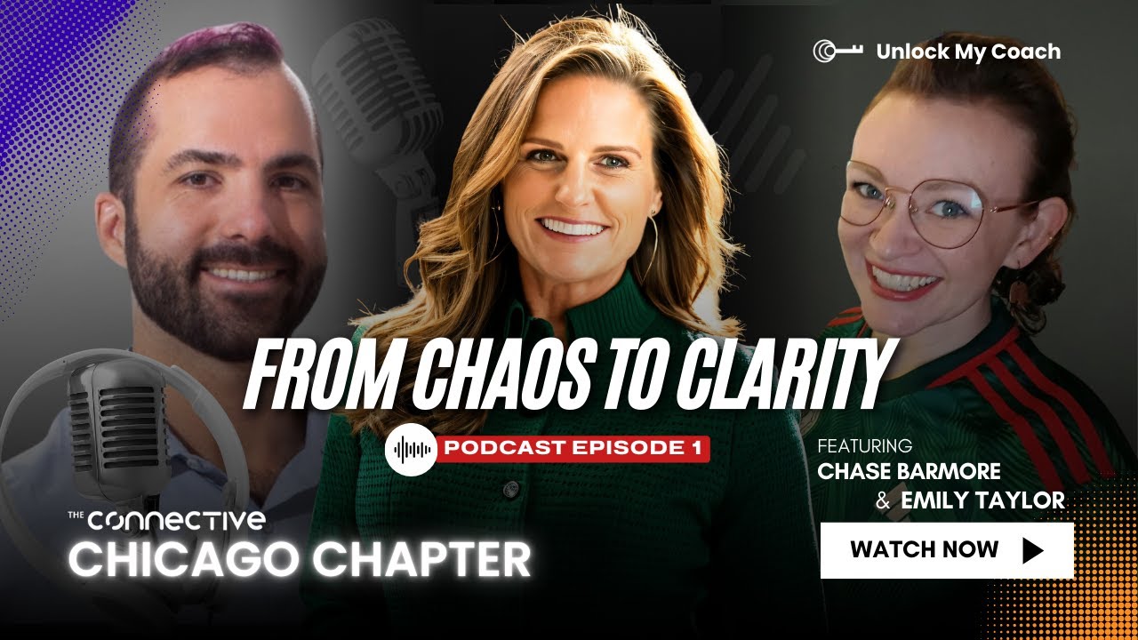 Chase Barmore ft. Emily Taylor | The Connective Chicago Chapter Podcast - Episode 1