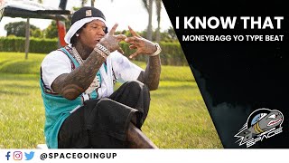 MoneyBagg Yo Type Beat 2023 | "I Know That"