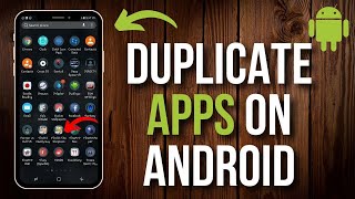 How to Duplicate Apps on Android [Quick Guide] screenshot 5