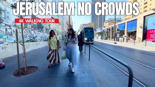 Jerusalem Walking Tour Why is the City So Empty