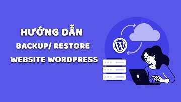 Hướng dẫn Backup/ Restore website wordpress sử dụng All in one wp migration