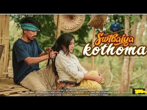 Swibaiya kothomaNew Kokborok music video 2021ftjames wc meetei  Elizabeth kalai