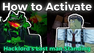How to Activate Hacklord’s Last Man Standing Theme | Forsaken