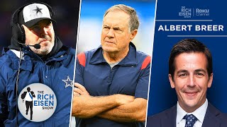 The MMQB’s Albert Breer: Why the Cowboys Make Sense for Bill Belichick | The Rich Eisen Show