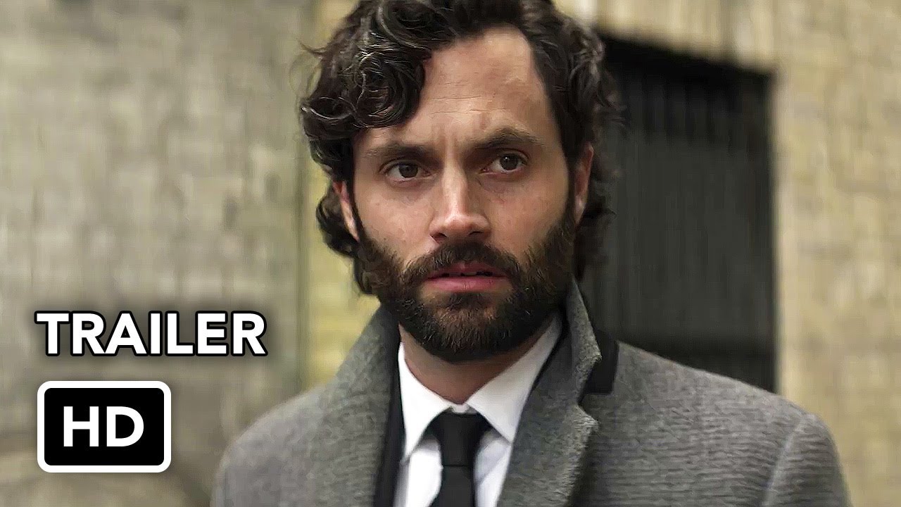 YOU Season 4 – Part 1 Trailer (HD) Penn Badgley series