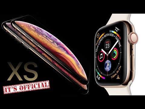 iPhone XS & Apple Watch 4 OFFICIAL LEAK BY APPLE!