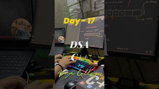 Day - 17 || Data structure and Algo with C++ || #shorts #trading #viralvideo