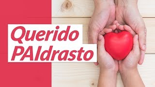 Meu Querido Paidrasto Mensagem Para Padrasto
