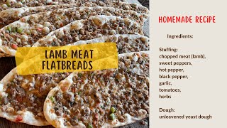 Homemade recipe: Turkish Lamb flatbreads