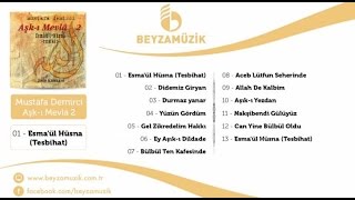 Mustafa Demirci - Ey Aşık-ı Dildade