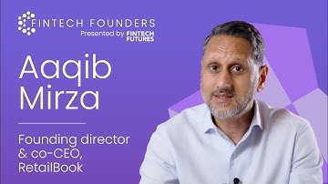 FinTech Founders video interview: Aaqib Mirza, founding director and co-CEO of RetailBook