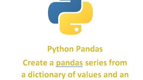 Pandas Python || Create a pandas series from a dictionary of values and an ndarray.|| Class 12 ||