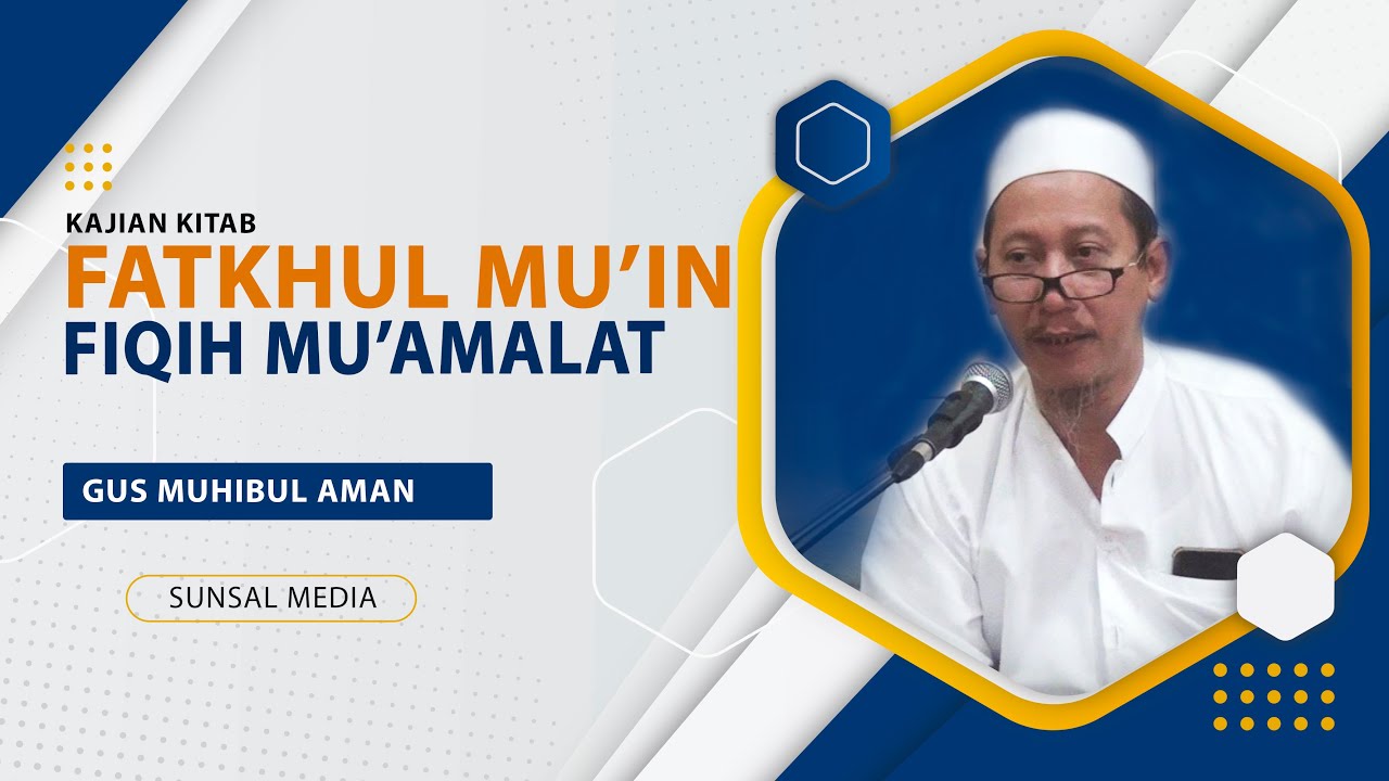 Fathul Muin 7 Okt 2015 فصل في اختلاف المتعاقدين |