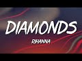 Diamonds - Rihanna (Lyrics) || Justin Bieber , Christina Perri... (MixLyrics)