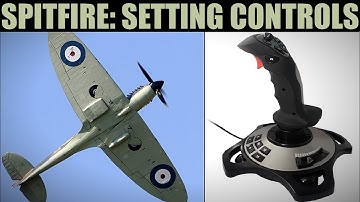 Spitfire: Setting Joystick HOTAS Controls | DCS WORLD