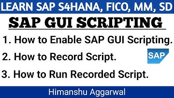 How to use SAP GUI Scripting | Enable, Record and Run SAP GUI Scripting