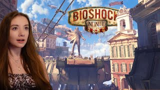 Bring Us The Girl | BioShock: Infinite | Ep. 1 (Blind / First Playthrough)