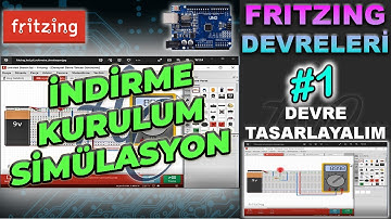 Fritzing Nedir, Fritzing İndirme, Kurulum, Simülasyon (Simulation), Devre Tasarımı