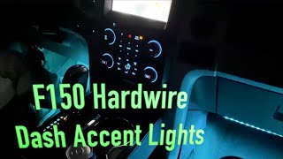 Ford F150 Ambient Accent Light Hardwire install