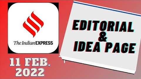 11th February 2022 | Gargi Classes Indian Express Editorial Analysis/Discussion