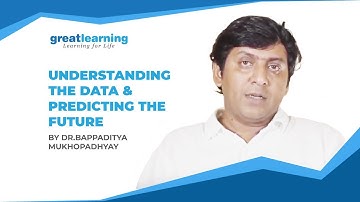 Understanding the Data & Predicting the Future | Introduction to Analytics | Great Learning