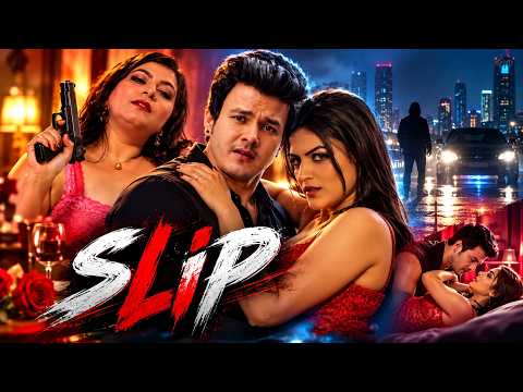 Anirudh Dave, Pooja Bisht की किस्मत ने बदली ज़िंदगी! | SLIP (2020) | Hindi Romantic Thriller Movie
