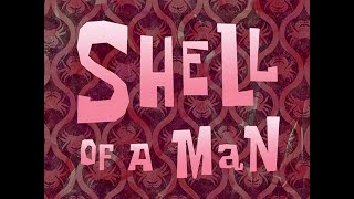 Shell Of A Man (Soundtrack)