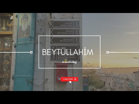 Beytüllahim Şehri/ Filistin Toprakları