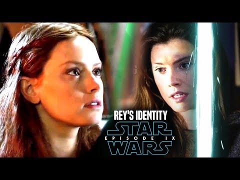 Star Wars Episode 9 Rey's New Identity Leaked! (Star Wars News)
