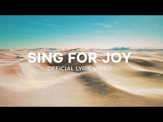 Sing For Joy (Official Lyric Video) - JPCC Worship Choir class=