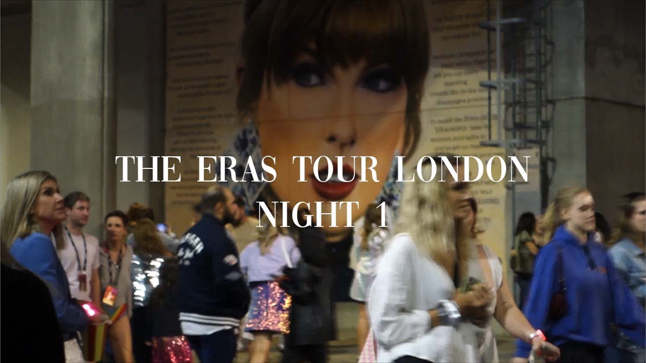 THE ERAS TOUR LONDON N1 VLOG!!! - YouTube