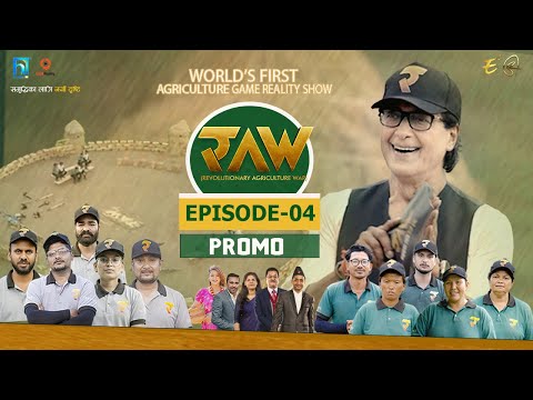 RAW: Revolutionary Agriculture War | Episode 04 Promo | Agriculture Game Reality Show | Rajesh Hamal