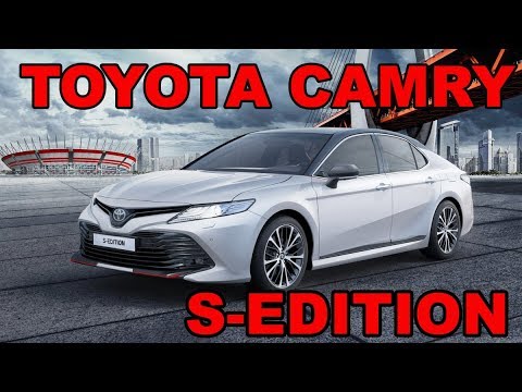 В России появилась «спортивная» версия Toyota Camry. | Toyota Camry S - Edition (2020).