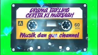 Drama tarling orang kaya yang sombong ki mardiah |full tanpa iklan drama tarling terbaik
