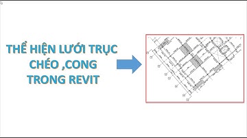 Mẹo Vẽ Lưới Xiên Khi Mặt Bằng Nghiêng | Revit Diagonal Grid Tips!