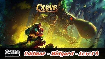 Oddmar - Midgard - Level 6