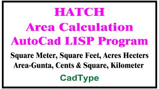 how to calculate area of hatch in autocad lisp | Hatch Patterns Area | CadType | CTL29 how to calculate area of hatch in autocad lisp | Hatch Patterns Area | CadType | CTL29