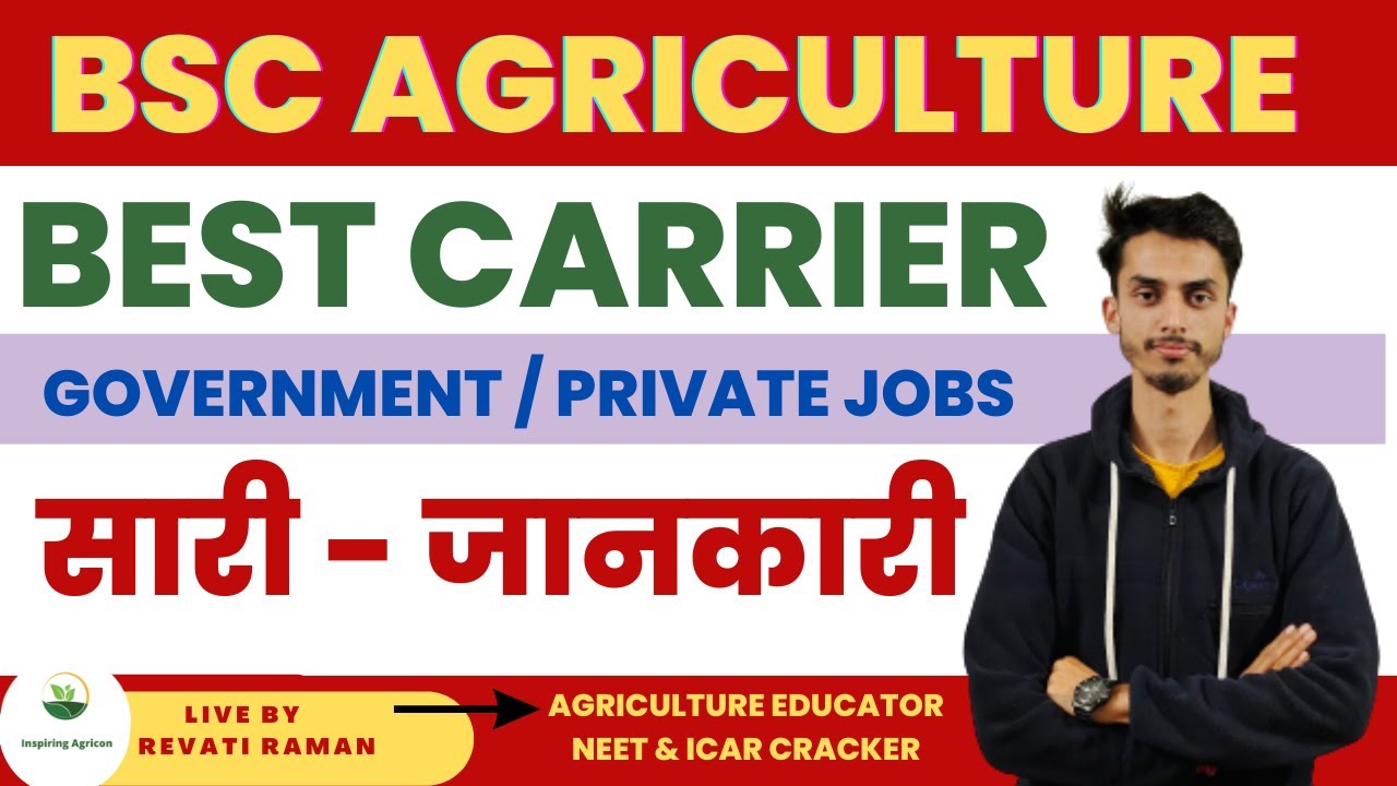 Bsc Agriculture Job opportunitiers / Government and Private Jobs ...