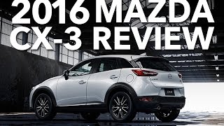 2016 Mazda CX3 Crossover Review and Test Drive