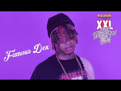 Famous Dex Freestyle - 2017 Xxl Freshman