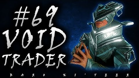 [U21.2.0.1] Warframe - Baro Ki