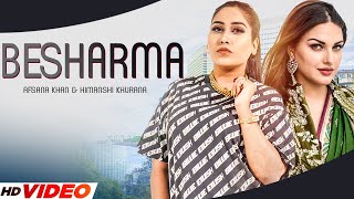 Besharma (Full Video)| Afsana Khan Ft Himanshi Khurana | Yuvraj Hans | Gold Boy | New Songs 2022