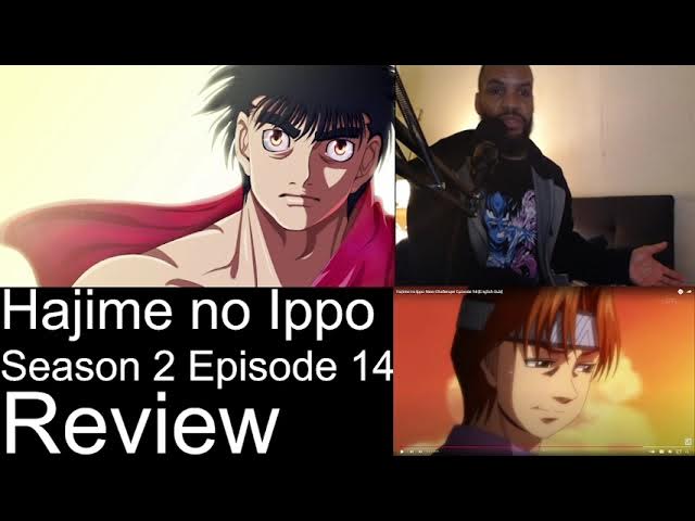 Hajime No Ippo Season 2 Episode 11 REVIEW!!!! 