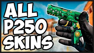 CS:GO - P250 - All Skins Showcase