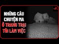Ma Quái Trang Trại – Kinh Dị Ký | Jeftun