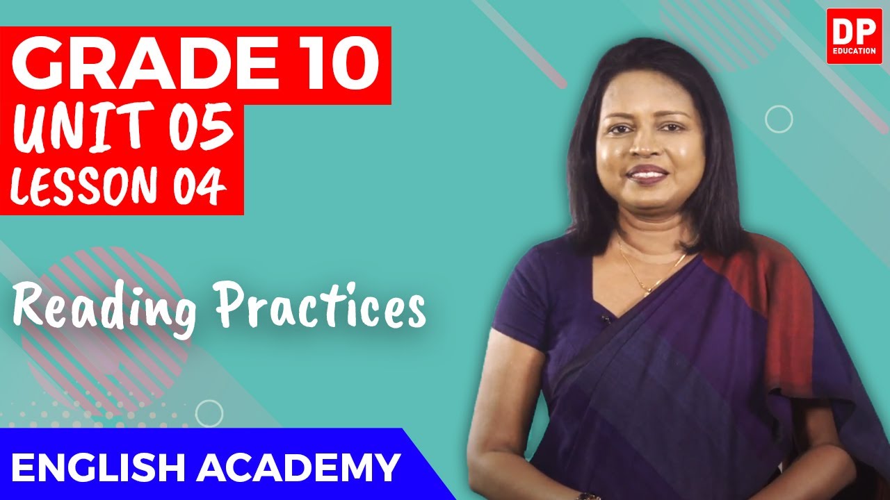 unit-05-lesson-4-reading-practices-o-l-english-grade-10-youtube